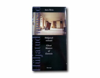 Image showing the book Hüljatud mõisad – Ghost Manors of Estonia