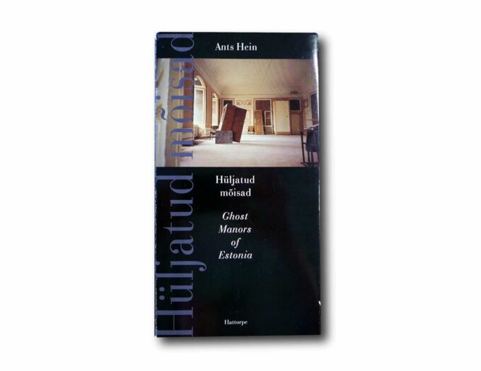 Image showing the book Hüljatud mõisad – Ghost Manors of Estonia