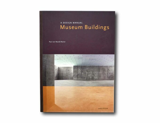 Museum-Buildings-kansi Image showing the book Museum Buildings: A Design Manual
