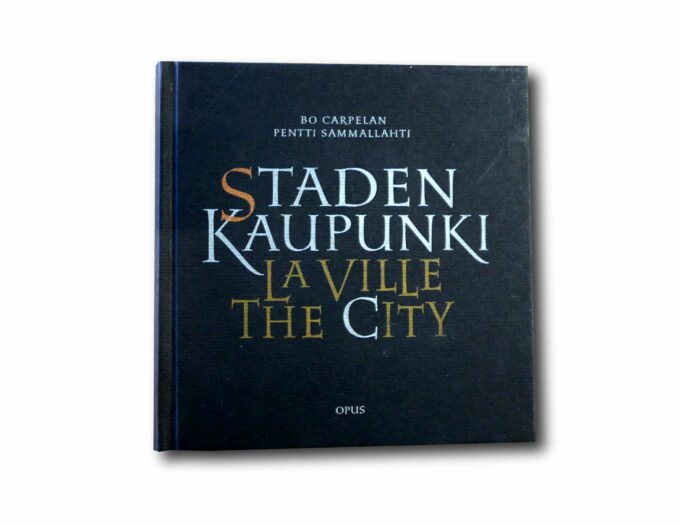 Image showing the book Staden – Kaupunki – La Ville – The City