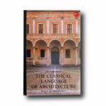 Image showing the book The Classical Language of Architecture