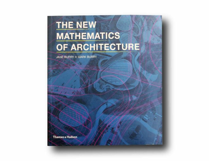 The-New-Mathematics-of-Architecture-kansi Image showing the book The New Mathematics of Architecture