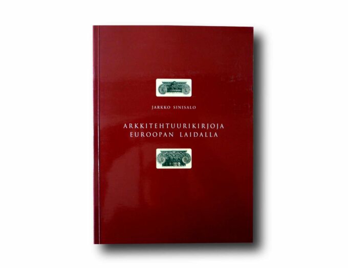 Arkkitehtuurikirjoja-Euroopan-laidalla-kansi Photo showing the book Arkkitehtuurikirjoja Euroopan laidalla