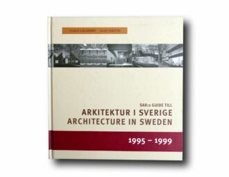 Photo showing the book Arkitektur i Sverige – Architecture in Sweden 1995–1999