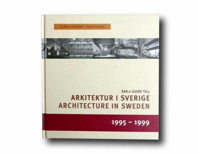 Photo showing the book Arkitektur i Sverige – Architecture in Sweden 1995–1999