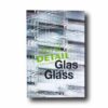 Best-of-Detail-Glas-Glass-kansi Photo showing the book Best of Detail: Glas – Glass