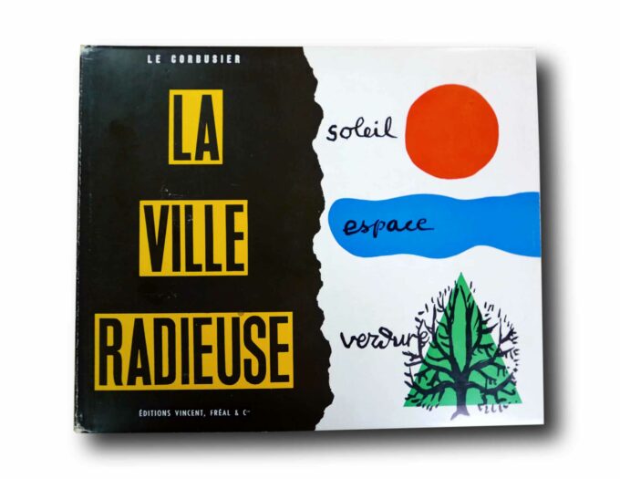 La-ville-radieuse-kansi Photo showing the book La Ville Radieuse