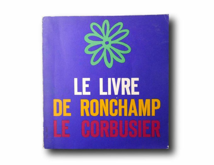 Photo showing the book Le Corbusier: Le Livre de Ronchamp – Das Büch über Ronchamp