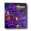 Photo showing the book Rem Koolhaas OMA