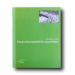 Photo showing the book Kaupunkiympäristön suunnittelu
