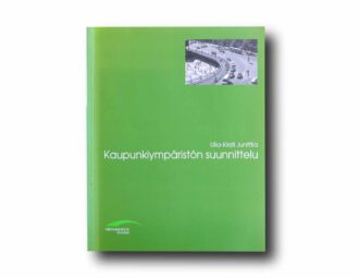 Photo showing the book Kaupunkiympäristön suunnittelu