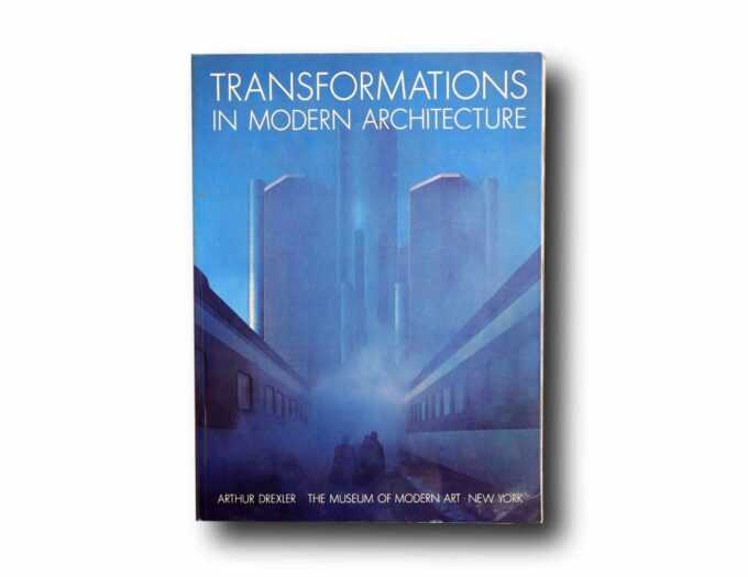 Photo showing the book Transformations in Modern Architecture