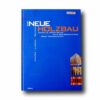 Photo showing the book Der Neue Holzbau