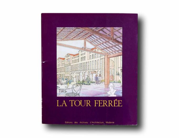Photo showing the book La Tour Ferrée : Projects dans la ville