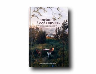 Photo showing the book Ympäristö täynnä tarinoita