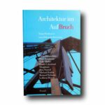Photo showing the book Architektur im AufBruch