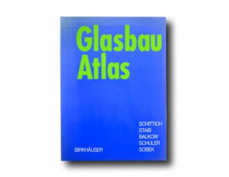 Photo showing the book Glasbau Atlas