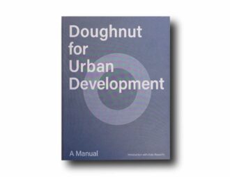 Photo showing the book Doughnut for Urban Development – A Manual