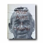 Photo showing the book Alvar Aalto ja Helsinki