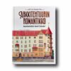 Photo showing the book Arkkitehtuurin romantikko: Jugendarkkitehti Gustaf Estlander
