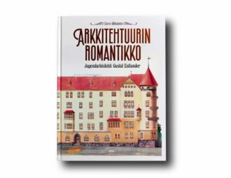 Photo showing the book Arkkitehtuurin romantikko: Jugendarkkitehti Gustaf Estlander