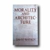 Photo showing the book Morality and Architecture