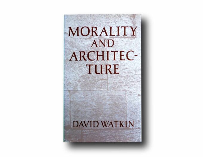 Photo showing the book Morality and Architecture