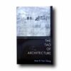 The-Tao-of-Architecture-kansi Photo showing the book The Tao of Architecture