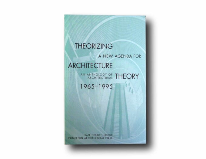 Theorizing-a-New-Agenda-kansi Photo showing the book Theorizing a New Agenda for Architecture