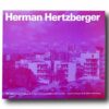 Herman-Hertzberger-1959-86-kansi Photo showing the book Herman Hertzberger 1959–86