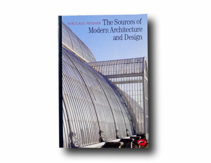 Pevsner-The-Sources-of-kansi Photo showing the book The Sources of Modern Architecture and Design