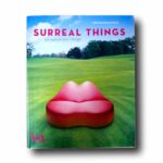 Photo showing the book Surreal Things: Surrealism and Design