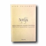 Photo showing the book Arkkitehdiksi sodan varjossa