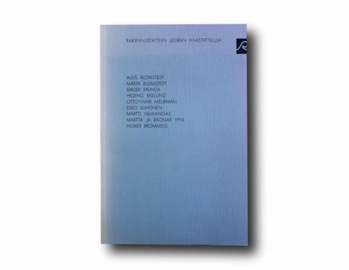 Photo showing the book Rakennustaiteen seuran haastatteluja