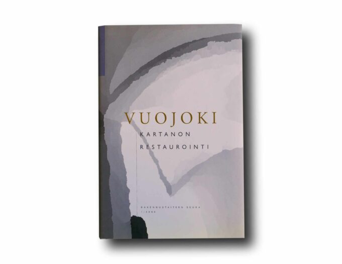 Vuojoki-Kartanon-restaurointi-kansi Photo showing the book Vuojoki: Kartanon restaurointi