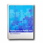 Photo showing the book Dialogues in Public Art