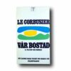Le-Corbusier-Var-bostad-kansi