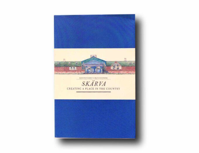 Skarva-Creating-a-place-in-the-country-kansi Photo showing the book Skärva: Creating a Place in the Country