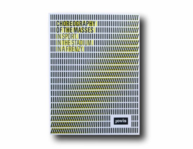 Photo showing the book Choreography of the Masses
