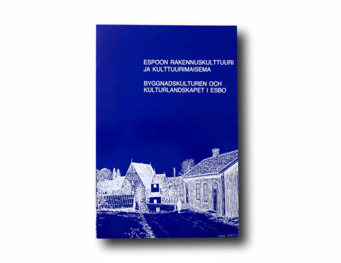 Espoon-rakennuskulttuuri-kansi Photo showing the book Espoon rakennuskulttuuri ja kulttuurimaisema