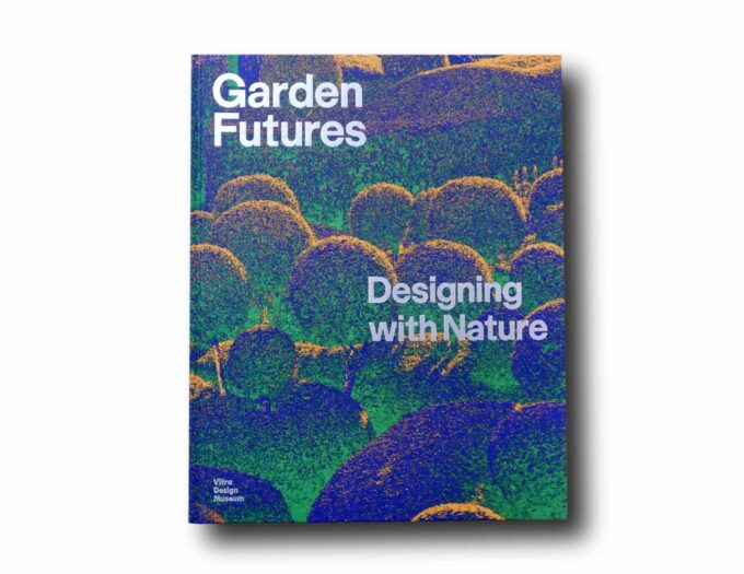 Garden-Futures-kansi Photo showing the book Garden Futures: Desigining with Nature