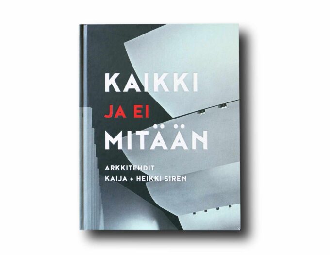 Photo showing the book Kaikki ja ei mitään