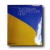 Australian-Architecture-Now-kansi Photo showing the book Australian Architecture Now