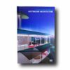 Photo showing the book Living the Modern: Australian Architecture