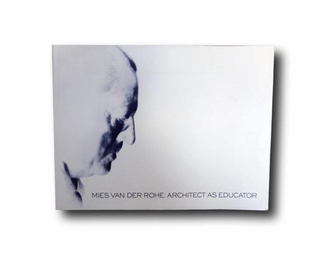Mies-van-der-Rohe-Architect-as-Educator-kansi Photo showing the book Mies van der Rohe: Architect as Educator