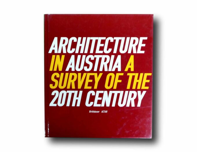Architecture-in-Austria-Survey-kansi Photo showing the book Architecture in Austria: A Survey on the 20th Century