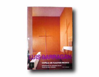 Photo showing the book Luis Barragan Capilla en Tlalpan/Mexico