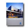 Mexican-Architectures-kansi Photo showing the book Mexican Architectures