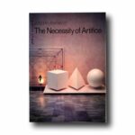 Photo showing the book The Necessity of Artifice