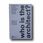 Photo showing the book Who is the Architect?